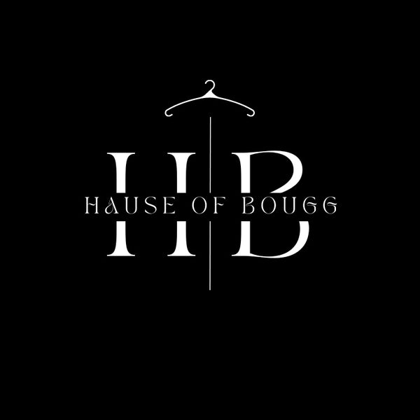 HAUSE OF BOUGG 